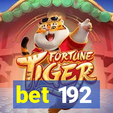 bet 192